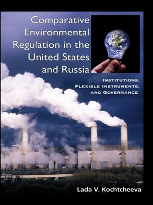 cover image of Comparative Environmental Regulation in the United States and Russia